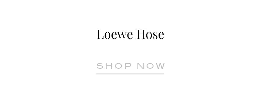 Loewe Hose